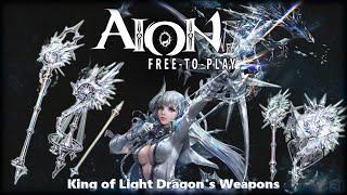 [ Aion 7.0 ] King of Light Dragon's Weapons + New Skills and New Gear