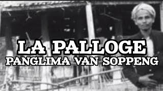 Perlawanan La Palloge Panglima Van Soppeng