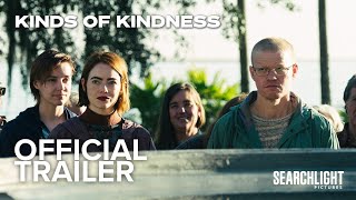 KINDS OF KINDNESS | Official Trailer | Searchlight Pictures