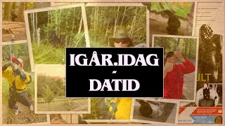 IGÅR.IDAG - Datid