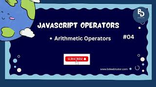 JavaScript Bangla Tutorial For Beginners | JavaScript Arithmetic Operators