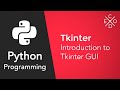 Python and Tkinter: Introduction to Tkinter GUI