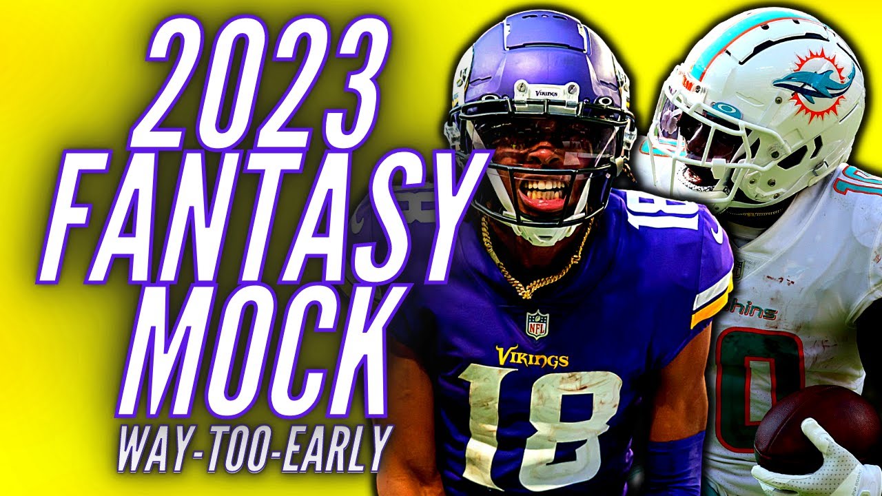 Way-Too-Early 2023 Fantasy Football Mock Draft (2-Rounds) - YouTube