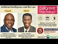 Artificial Intelligence and the Law (New Book by Tshilidzi Marwala and Letlhokwa Mpedi)