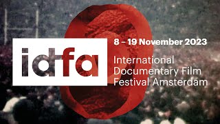 IDFA 2023 | Festival Trailer