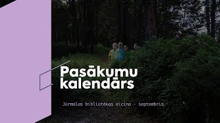 Pasākumu kalendārs Jūrmalas bibliotēkās 2024. gada Septembrī.