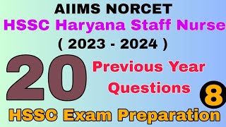 AIIMS NORCET NURSING OFFICER QUESTION PAPER 2023 | HSSC Haryana STAFF NURSE Exam Preparation 2023 #8