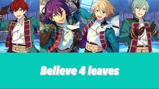 【ES!!】Believe 4 leaves【パート分け】