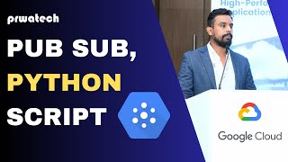 GCP PUB SUB | Create Publisher Subscriber using Compute VM | Python Libraries | Prwatech