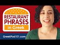 All Restaurant Phrases You Need in Greek Learn Greek in 22 Minutes!