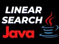 Linear search program in Java | Search number in an array algorithm