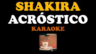 Shakira - Acróstico (Karaoke Pista Original) [ KaraokeBot ]