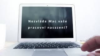 Nezvládá Mac Vaše pracovní nasazení? 🤕