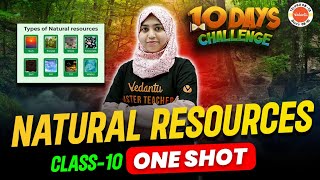 Natural Resources | Class 10 | ONE SHOT | Sumiya Ma'am @vedantutelugu8910 #vedantutelugu8910