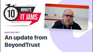 10 Minute IT Jams - BeyondTrust CTO Discusses Common Attack Vectors in 2021