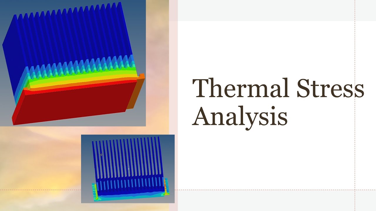 Coupled Thermal Stress Analysis | HyperMesh | Solidworks | FEA | CAE ...