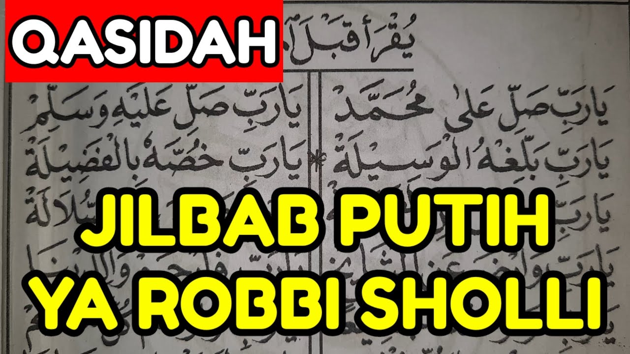 JILBAB PUTIH Versi YA ROBBI SHOLLI 'ALA MUHAMMAD| Belajar DERESAN Lagu ...