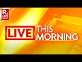 Live This Morning | NEET Probe Picks Pace | Trump V/S Biden