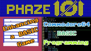 Commodore 64 BASIC Programming - Enhancing A BASIC v2 Game