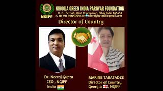 Nirooja Green India Pariwar Foundation Director of Georgia MARINE TABATADZE 🇬🇪