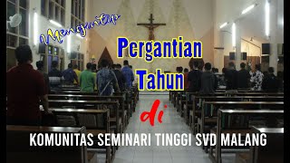 MENGINTIP MOMEN TAHUN BARU DI SEMINARI TINGGI SVD