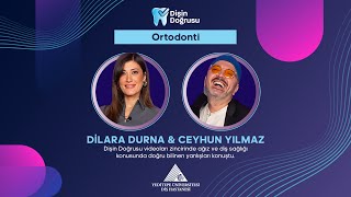 Dişin Doğrusu - Ortodonti Anabilim Dalı