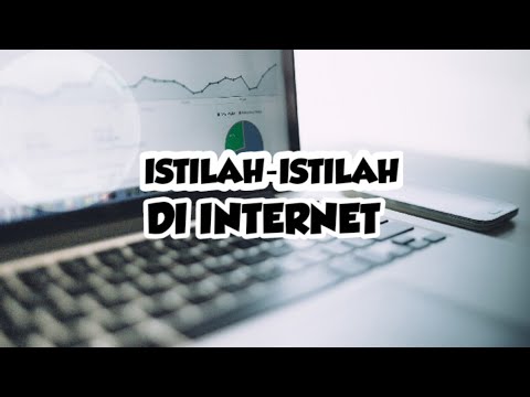 ISTILAH-ISTILAH YG DIPAKAI DI INTERNET - YouTube