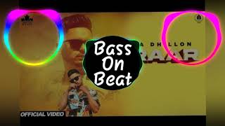 Farrar Jassa Dhillon Bass Boosted (Bass On Beat)