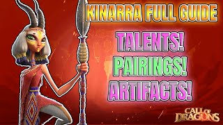 [Hero Guide] FULL Kinarra guide! Talents, Pairings & Artifacts! - #callofdragons