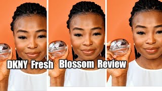 Review: DKNY Fresh Blossom Perfume | Glory'sBlogs