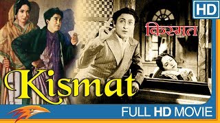 Kismet (1943) Hindi Classical Full Movie | Ashok Kumar, Mumtaz Shanti, Shah Nawaz | Old Hindi Movies