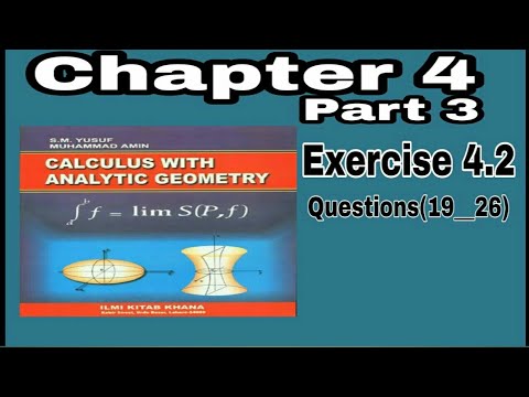 CALCULUS With Analytic Geometry(SM Yusuf), Exercise 4.2, Part 3 ...