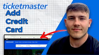 How to Add Credit Card to Ticketmaster Account (2025 Guide)