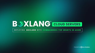 Boxlang with Commandbox Ubuntu in Azure