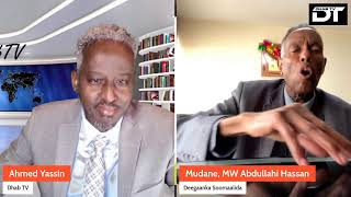 MW Abdullahi Hassan, Colaada siyaasiyiinta Somaliland iyo Dagaalka Dacawalay maxuu kuslaysantahay?