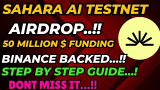 അടുത്ത വമ്പൻ Testnet Airdrop 🔥|Sahara Ai testnet airdrop 🔥|50 million$ Funding Backed by binance💯