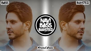 Friend Zone 👬 ❣️[Bass Boosted] Jass Bajwa | Latest Punjabi Song 2023 | NAVI BASS BOOSTED
