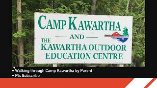 Camp Kawartha walking tour