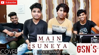 Ammy Virk : Main Suneya feat Simran Hundal | SunnyV Raj | Acoustic Cover | GSN's Musicals