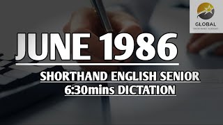 JUNE 1986 SHORTHAND ENGLISH SENIOR SPEED 6:30mins DICTATION 🔊✍🏼🏆✨