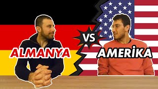 Almanya'da Yaşamak Mı, Amerika'da Yaşamak Mı? İzleyip Karar Verin