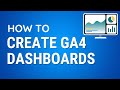 How To Create GA4 Dashboards (Step-by-Step)