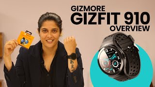 Gizmore Gizfit 910 Review: Smart Watch At Great Price