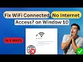 Fix WIFI Connected no internet Access on Windows10