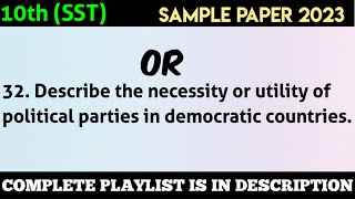 Describe the necessity or utility of political parties in democratic countries @edulover123