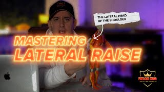 Mastering Lateral Raise | Lateral Head Of The Shoulder