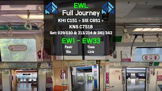 East West Line (Full journey) | EW1 Pasir Ris to EW33 Tuas Link | KNS C751B, SIE C651 and KHI C151