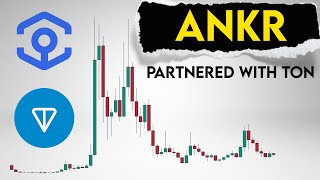 ANKR Price Prediction. ANKR partnered with TON