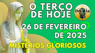 TERÇO DE HOJE 26 DE FEVEREIRO DE 2025 – QUARTA – MISTÉRIOS GLORIOSOS – MARIA PASSA NA FRENTE