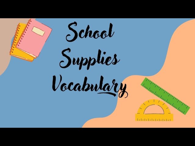 Vocabulary Tutorial School Supplie English Esl Video Lessons